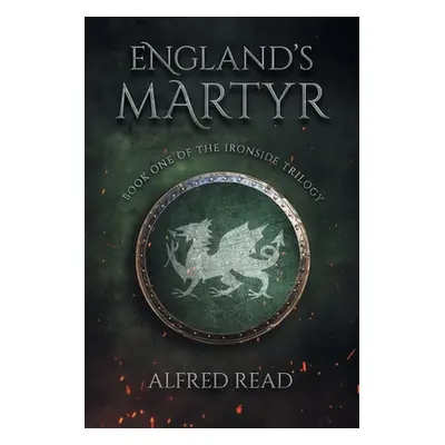 "England's Martyr" - "" ("Read Alfred")