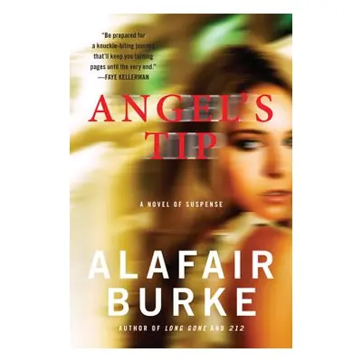 "Angel's Tip" - "" ("Burke Alafair")