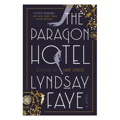 "The Paragon Hotel" - "" ("Faye Lyndsay")