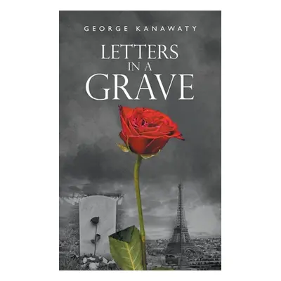 "Letters in a Grave" - "" ("Kanawaty George")