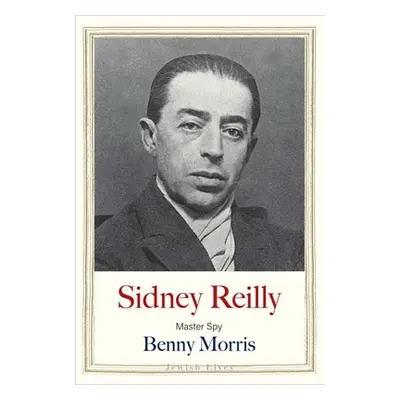 "Sidney Reilly: Master Spy" - "" ("Morris Benny")