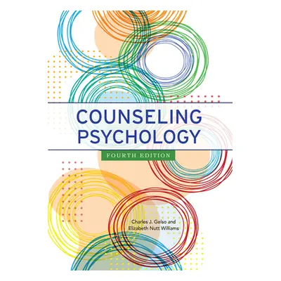 "Counseling Psychology" - "" ("Gelso Charles J.")