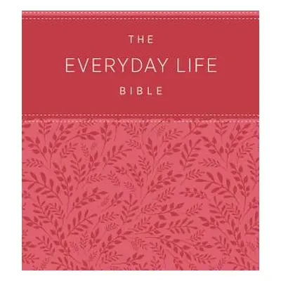 "The Everyday Life Bible: The Power of God's Word for Everyday Living" - "" ("Meyer Joyce")