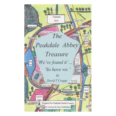 "The Peakdale Abbey Treasure" - "" ("Craggs David T.")