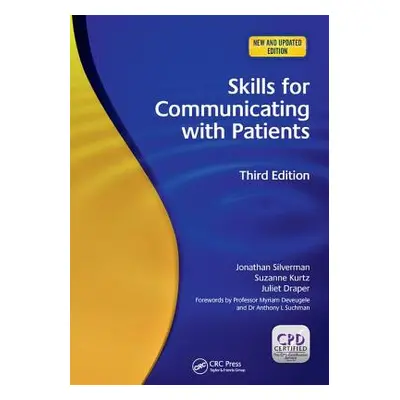 "Skills for Communicating with Patients" - "" ("Silverman Jonathan")