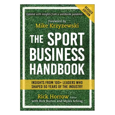 "The Sport Business Handbook" - "" ("Horrow Rick")