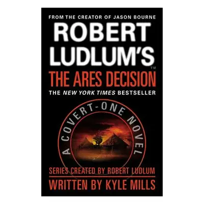 "Robert Ludlum's(TM) The Ares Decision (Large type / large print Edition)" - "" ("Mills Kyle")