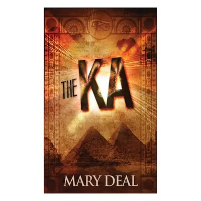 "The Ka" - "" ("Deal Mary")