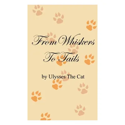 "From Whiskers To Tails" - "" ("The Cat Ulysses")