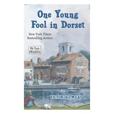 "One Young Fool in Dorset: Prequel" - "" ("Twead Victoria")