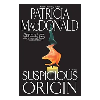 "Suspicious Origin" - "" ("MacDonald Patricia")