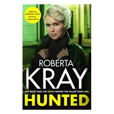 Hunted (Kray Roberta)