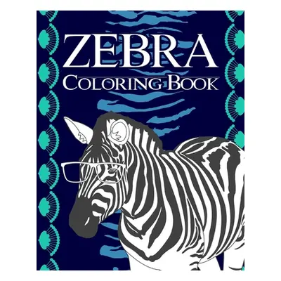 "Zebra Coloring Book" - "" ("Paperland")