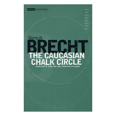 "The Caucasian Chalk Circle" - "" ("Brecht Bertolt")