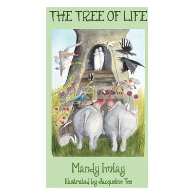 "The Tree of Life" - "" ("Imlay Mandy")