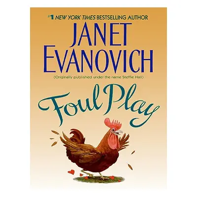 "Foul Play" - "" ("Evanovich Janet")