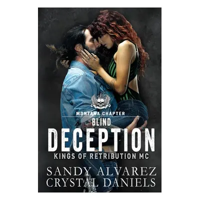 "Blind Deception" - "" ("Daniels Crystal")