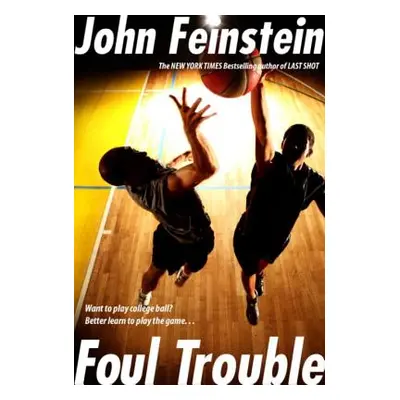 "Foul Trouble" - "" ("Feinstein John")