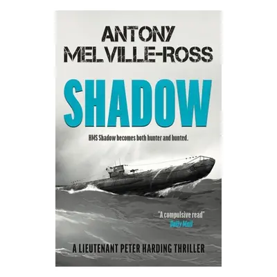 "Shadow" - "" ("Melville-Ross Antony")