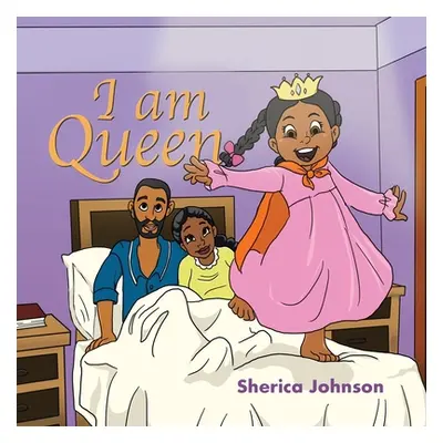 "I Am Queen" - "" ("Johnson Sherica")