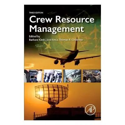 "Crew Resource Management" - "" ("Kanki Barbara G.")