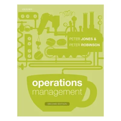 "Operations Management" - "" ("Jones Peter")