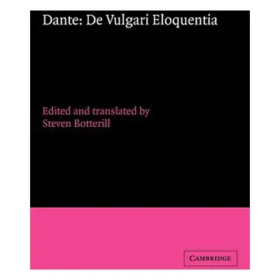 "Dante: de Vulgari Eloquentia" - "" ("Dante")