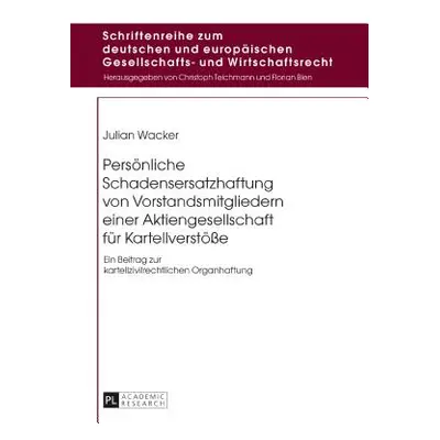 "Persoenliche Schadensersatzhaftung Von Vorstandsmitgliedern Einer Aktiengesellschaft Fuer Karte