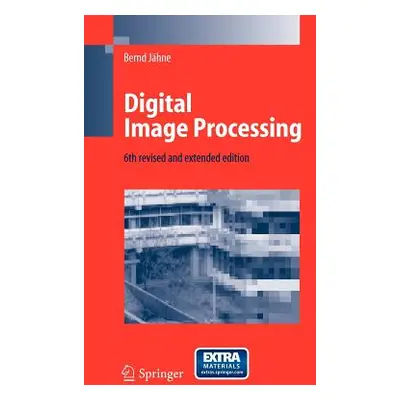 "Digital Image Processing" - "" ("Jhne Bernd")