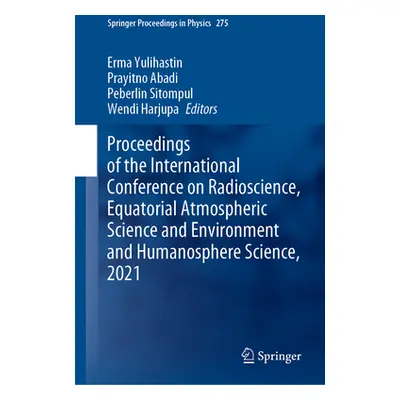 "Proceedings of the International Conference on Radioscience, Equatorial Atmospheric Science and