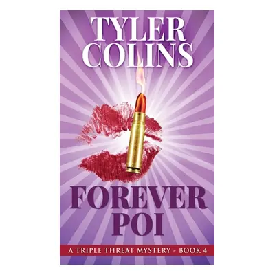 "Forever Poi" - "" ("Colins Tyler")