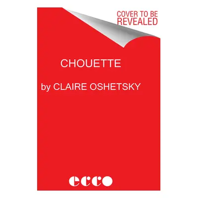 "Chouette" - "" ("Oshetsky Claire")