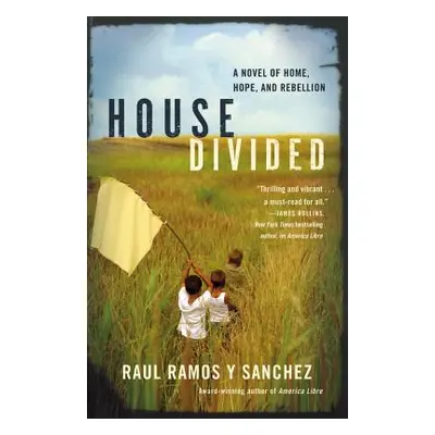 "House Divided" - "" ("Ramos Raul")