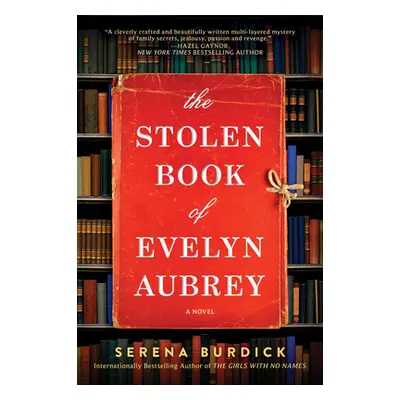 "The Stolen Book of Evelyn Aubrey" - "" ("Burdick Serena")