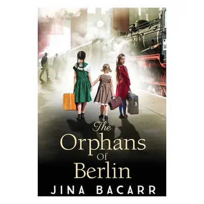 "The Orphans of Berlin" - "" ("Bacarr Jina")