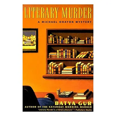 "The Literary Murder: A Critical Case" - "" ("Gur Batya")