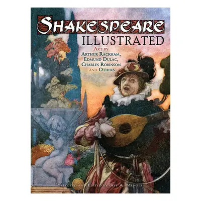 "Shakespeare Illustrated" - "" ("Menges Jeff A.")