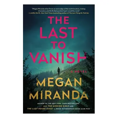 "The Last to Vanish" - "" ("Miranda Megan")