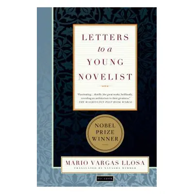 "Letters to a Young Novelist" - "" ("Llosa Mario Vargas")