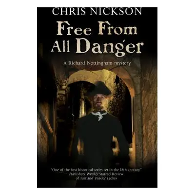 "Free from All Danger" - "" ("Nickson Chris")