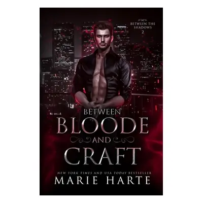 "Between Bloode and Craft" - "" ("Harte Marie")