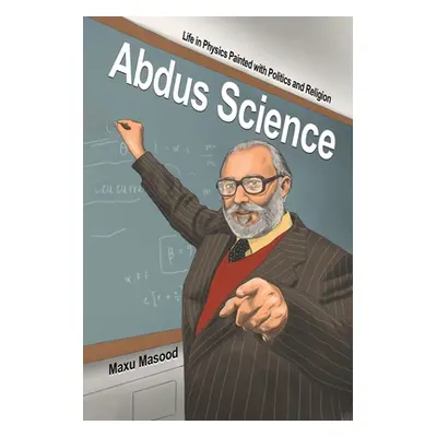 "Abdus Science" - "" ("Masood Maxu")