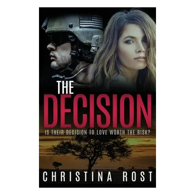 "The Decision" - "" ("Rost Christina")