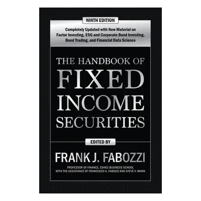 "The Handbook of Fixed Income Securities, Ninth Edition" - "" ("Fabozzi Frank")