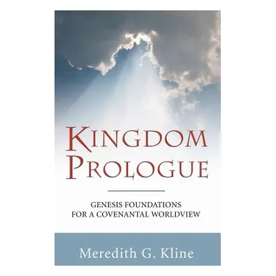 "Kingdom Prologue" - "" ("Kline Meredith G.")