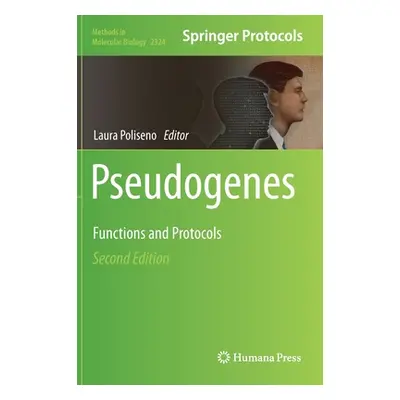 "Pseudogenes: Functions and Protocols" - "" ("Poliseno Laura")