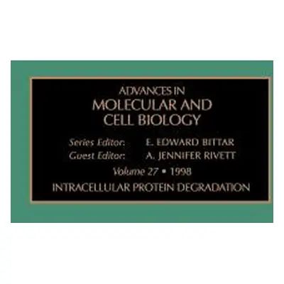 "Intracellular Protein Degradation: Volume 27" - "" ("Rivett A. J.")