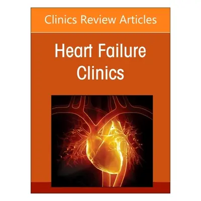 "Challenges in Pulmonary Hypertension, an Issue of Heart Failure Clinics: Volume 19-1" - "" ("Sh