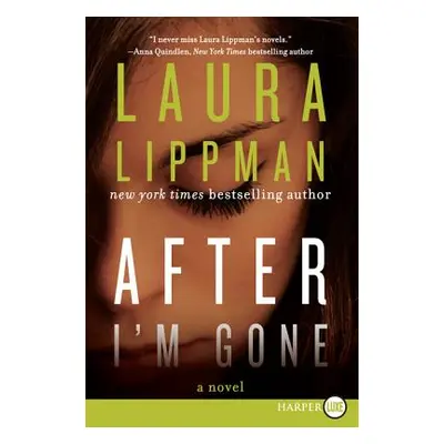 "After I'm Gone" - "" ("Lippman Laura")