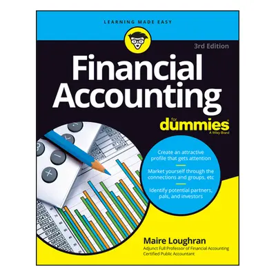 "Financial Accounting for Dummies" - "" ("Loughran Maire")